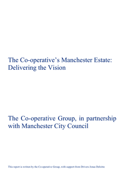 The Co-Operative's Manchester Estate: Delivering the Vision