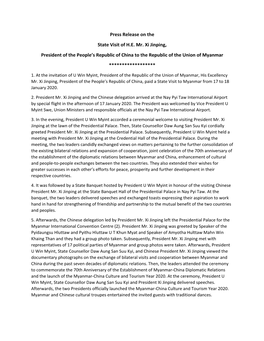 Press Release on the State Visit of H.E. Mr. Xi Jinping, President of the People’S Republic of China to the Republic of the Union of Myanmar ******************