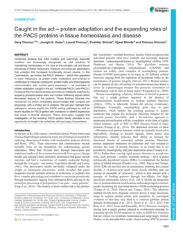 Protein Adaptation and the Expanding Roles of the PACS Proteins in Tissue Homeostasis and Disease Gary Thomas1,2,*, Joseph E