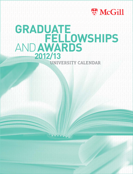 2012-2013 Graduate Fellowships and Awards Calendar