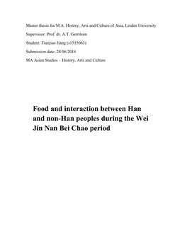 Food and Interaction Between Han and Non-Han Peoples During the Wei Jin Nan Bei Chao Period