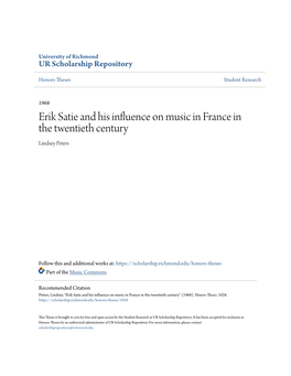 Erik Satie and His Influence on Music in France in the Twentieth Century Lindsey Peters