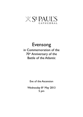Evensong in Commemoration of the 70Th Anniversary of the Battle of the Atlantic