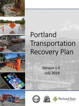 Portland Transportation Recovery Plan Version 1.0 July 2018