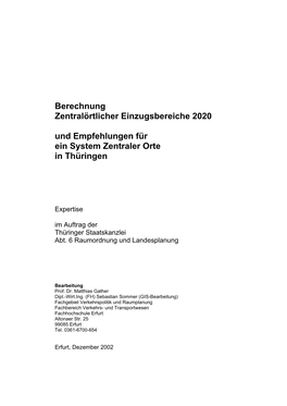 Berechnung Zentralörtlicher Einzugsbereiche 2020 Und Empfehlungen Für Ein System Zentraler Orte in Thüringen