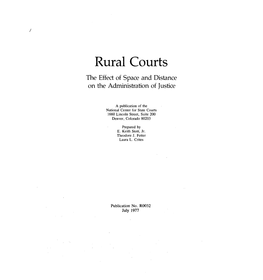Rural Courts the Effect of Space and Distance on the Administration of Justice