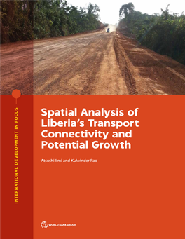 Spatial Analysis of Liberia's Transport Connectivity and Potential Growth