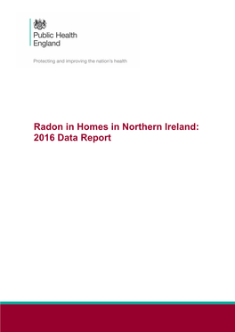 Radon in Homes in Northern Ireland: 2016 Data Report