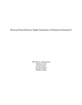 Mexican Prison Reforms: Rights Guarantees Or Parchment Guarantees?