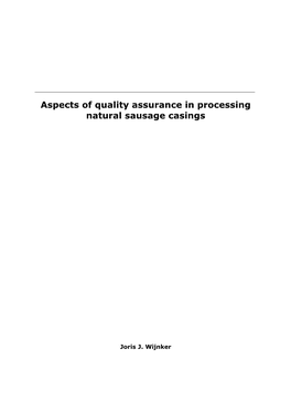 Aspects of Quality Assurance in Processing Natural Sausage Casings