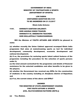 Government of India Ministry of Youthaffairs & Sports (Department of Sports) Lok Sabha Unstarred Question No.1141 to Be Answ