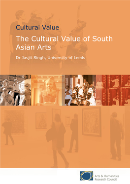 The Cultural Value of South Asian Arts