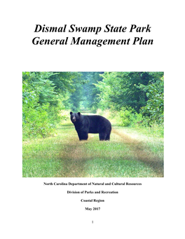 Dismal Swamp State Park General Management Plan