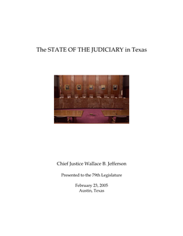 The STATE of the JUDICIARY in Texas