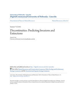 Discontinuities: Predicting Invasions and Extinctions Aaron Lotz University of Nebraska-Lincoln, Alotz@Huskers.Unl.Edu