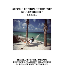 Special Edition of the Exit Survey Report 2002/2003