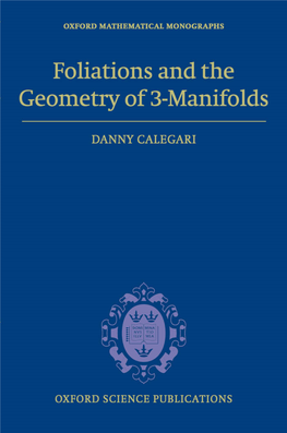 Calegari D. Foliations and the Geometry of 3-Manifolds (OUP