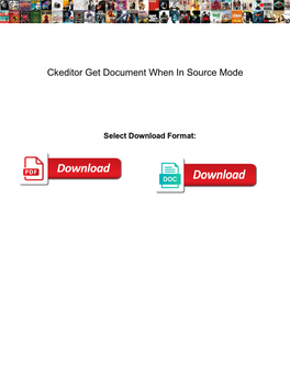 Ckeditor Get Document When in Source Mode