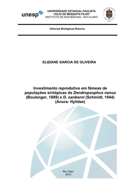 Investimento Reprodutivo Em Fêmeas De Populações Sintópicas De Dendropsophus Nanus (Boulenger, 1889) E D. Sanborni (Schmidt, 1944) (Anura: Hylidae)