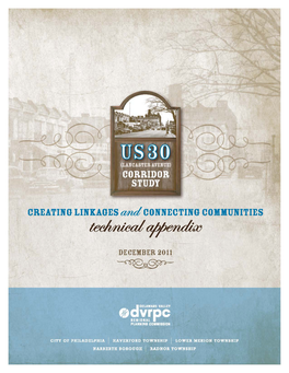 Lancaster Avenue) Corridor Study: Creating Linkages and Connecting Communities (DVRPC Publication Number 11003B)