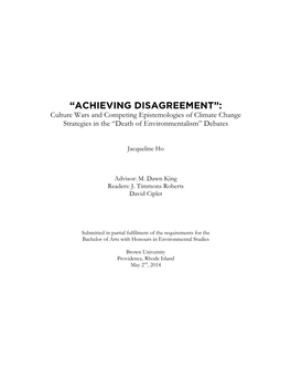 “ACHIEVING DISAGREEMENT”: Culture Wars and Competing Epistemologies of Climate Change Strategies in the “Death of Environmentalism” Debates