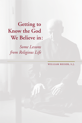 Getting to Know the God We Believe In: Some Lessons from Religious Life
