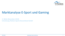Marktanalyse E-Sport Und Gaming