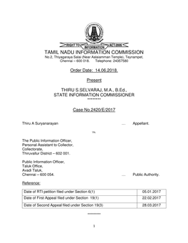 TAMIL NADU INFORMATION COMMISSION No.2, Thiyagaraya Salai (Near Aalaiamman Temple), Teynampet, Chennai – 600 018