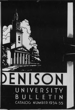 Denison University Bulletin, Granville, Ohio 1954-1955