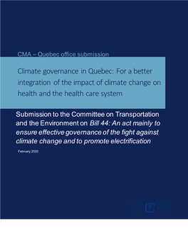 Climate Governance in Quebec: for a Better Integration of the Impact of Climate Change on Health and the Health Care System