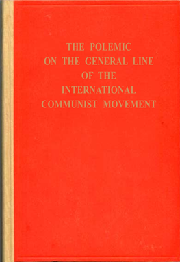 Polemic on General Line of International Communist Movement