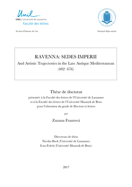 RAVENNA: SEDES IMPERII and Artistic Trajectories in the Late Antique Mediterranean (402–476)