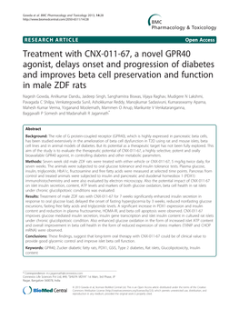 Treatment with CNX-011-67, a Novel GPR40 Agonist, Delays Onset And