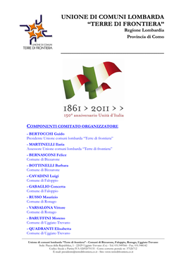 UNIONE DI COMUNI LOMBARDA “TERRE DI FRONTIERA” Regione Lombardia Provincia Di Como