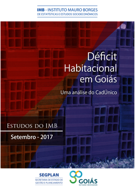 Déficit Habitacional Em Goiás: Uma Análise Do Cadúnico - 2017