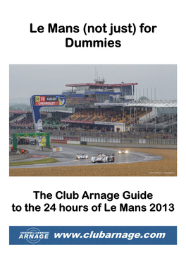 Le Mans (Not Just) for Dummies