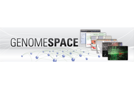 Genomespace Workshop, FGED 15, Seattle