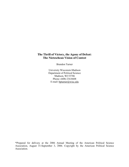 The Thrill of Victory, the Agony of Defeat: the Nietzschean Vision of Contest