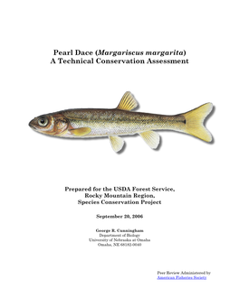Pearl Dace (Margariscus Margarita) a Technical Conservation Assessment