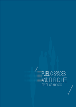 Public Spaces and Public Life : City of Adelaide 2002