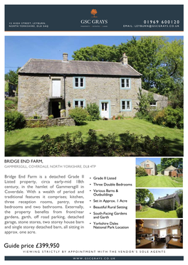 Guide Price £399,950 VIEWING STRICTLY by APPOINTMENT with the VENDOR’S SOLE AGENTS