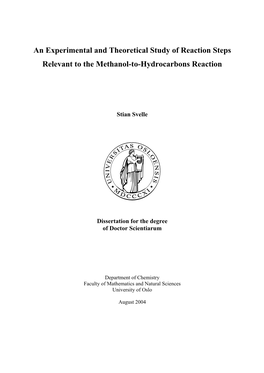 An Experimental and Theoretical Study of Reaction Steps Relevant to the Methanol-To-Hydrocarbons Reaction