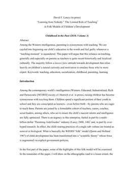 David F. Lancy (In Press) “Learning from Nobody:” the Limited Role of Teaching1 in Folk Models of Children’S Development