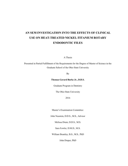 An Sem Investigation Into the Effects of Clinical Use on Heat-Treated Nickel-Titanium Rotary Endodontic Files