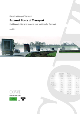 External Costs of Transport 2Nd Report - Marginal External Cost Matrices for Denmark