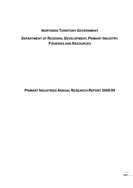 Northern Territory Government Department of Regional Development, Primary Industry, Fisheries and Resources GPO Box 3000 Darwin NT 0801