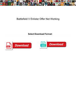 Battlefield V Enlister Offer Not Working