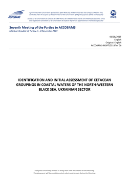 Identification and Initial Assessment of Cetacean Groupings in Coastal Waters of the North-Western Black Sea, Ukrainian Sector