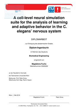 A Cell-Level Neural Simulation Suite for the Analysis of Learning and Adaptive Behavior in the C