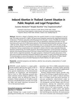 Induced Abortion in Thailand: Current Situation in Public Hospitals and Legal Perspectives Suwanna Warakamina Nongluk Boonthaia Viroj Tangcharoensathienb